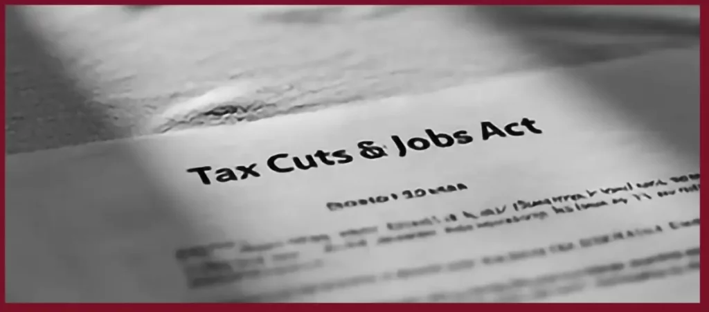 ax Cut & Jobs Act (TCJA) – Planning for the Sunset